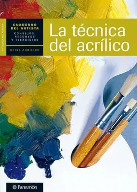 La Técnica del Acrílico