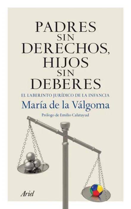 Padres sin Derechos, Hijos sin Deberes
