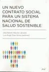 Un Nuevo Contrato Social para un Sistema Nacional de Salud Sostenible