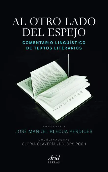 Al Otro Lado del Espejo. Comentario Lingüístico de Textos Literarios