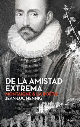 De la Amistad Extrema