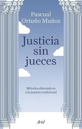 Justicia sin Jueces