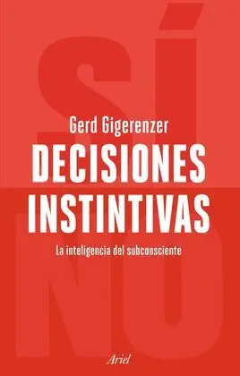 Decisiones Instintivas
