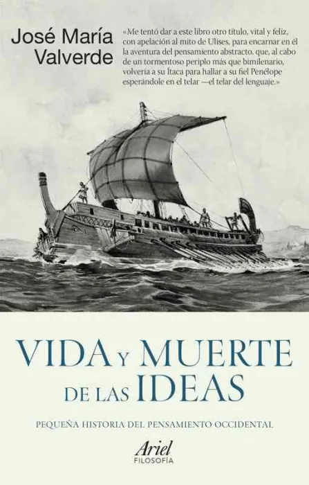 Vida y Muerte de las Ideas