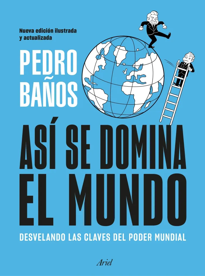Así se Domina el Mundo. Nueva Edición