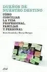 Dueños de nuestro Destino