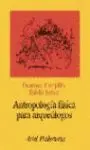 Antropología Física para Arqueólogos