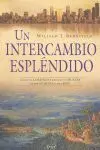 Un Intercambio Espléndido