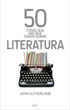 50 Cosas... Sobre Literatura