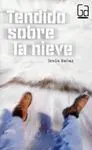 Tendido Sobre la Nieve