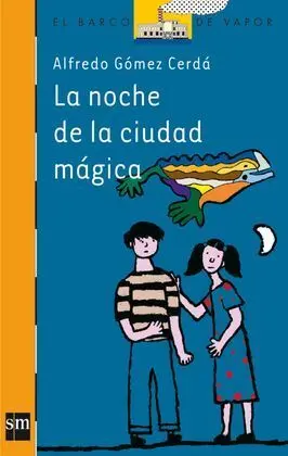 La Noche de la Ciudad Mágica