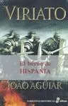 Viriato ; Iberia Contra Roma