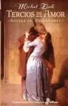 Tercios de Amor, Novela de Trovadores