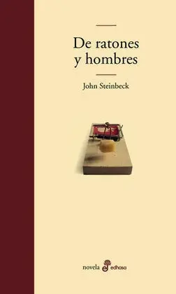 De Ratones y de Hombres