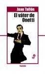 El Vater de Onetti