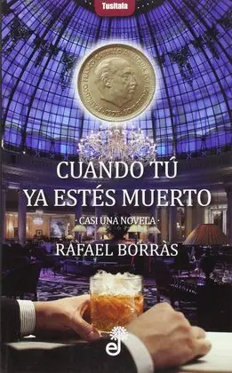 Cuando tu Ya Estes Muerto