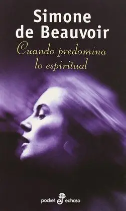 Cuando Predomina lo Espiritual