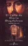 El Cáliz de María Magdalena