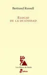 Elogio de la Ociosidad