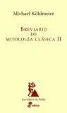 Breviario de Mitología Clásica Ii