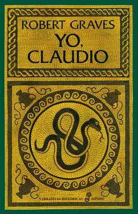 Yo, Claudio. (Narrativas Hispanicas)