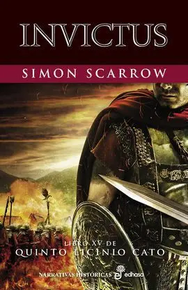 Invictus. Quinto Licinio Cato 15