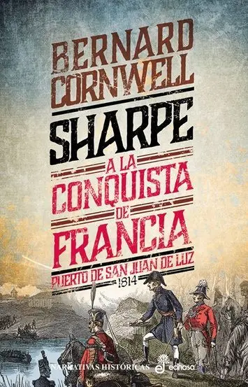 18. Sharpe a la Conquista de Francia