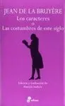 Los Caracteres o las Constumbres de este Siglo