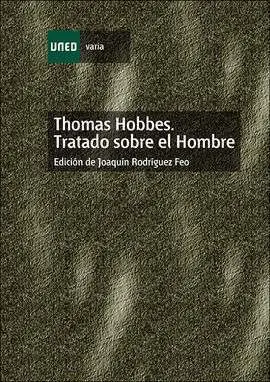Thomas Hobbes, Tratado Sobre el Hombre
