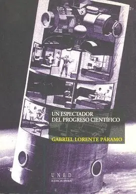 Un Espectador del Progreso Científico