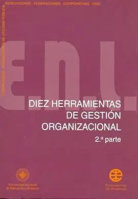 Diez Herramientas de Gestión Organizacional. 2ª Parte