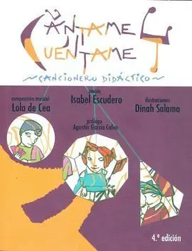 (4Ed)Cantame, Cuentame, Cancionero Didactico
