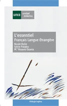 L'essentiel. Français Langue Étrangère