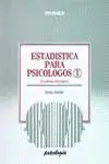 Estadistica para Psicologos 1. Estadistica de