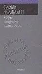 Gestion de Calidad Ii. mejora Competitiva