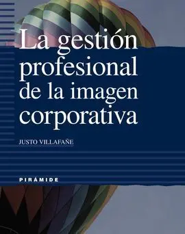 La Gestión Profesional de la Imagen Corporativa