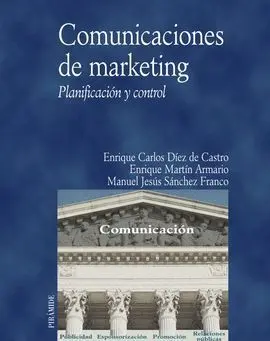 Comunicaciones en Marketing. Planificacion y Control