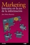 Marketing Bancario en la Era de la Información
