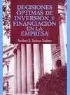 Decisiones Óptimas de Inversión y Financiación en la Empresa