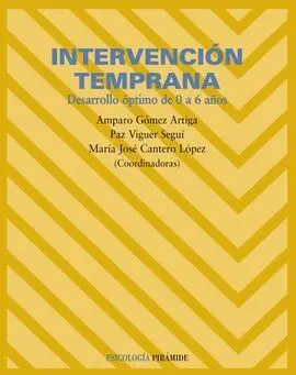 Intervención Temprana, Desarrollo Óptimo de 0 a 6 Años