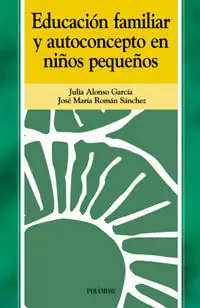 Educación Familiar y Autoconcepto en Niños Pequeños
