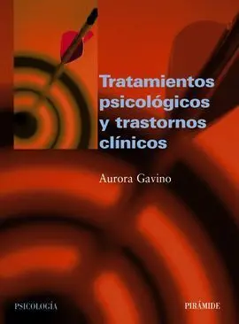 Tratamientos Psicológicos y Trastornos Clínicos