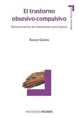 El Trastorno Obsesivo-Compulsivo