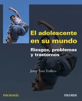 El Adolescente en Su Mundo