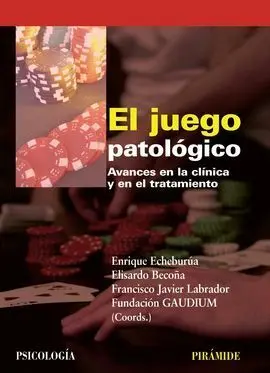 El Juego Patológico