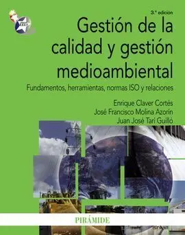 Gestión de la Calidad y Gestión Medioambiental