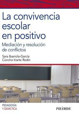 La Convivencia Escolar en Positivo