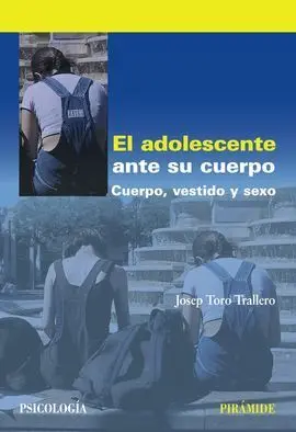 El Adolescente Ante Su Cuerpo
