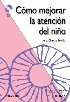 Cómo Mejorar la Atención del Niño