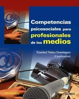 Competencias Psicosociales para Profesionales de los Medios